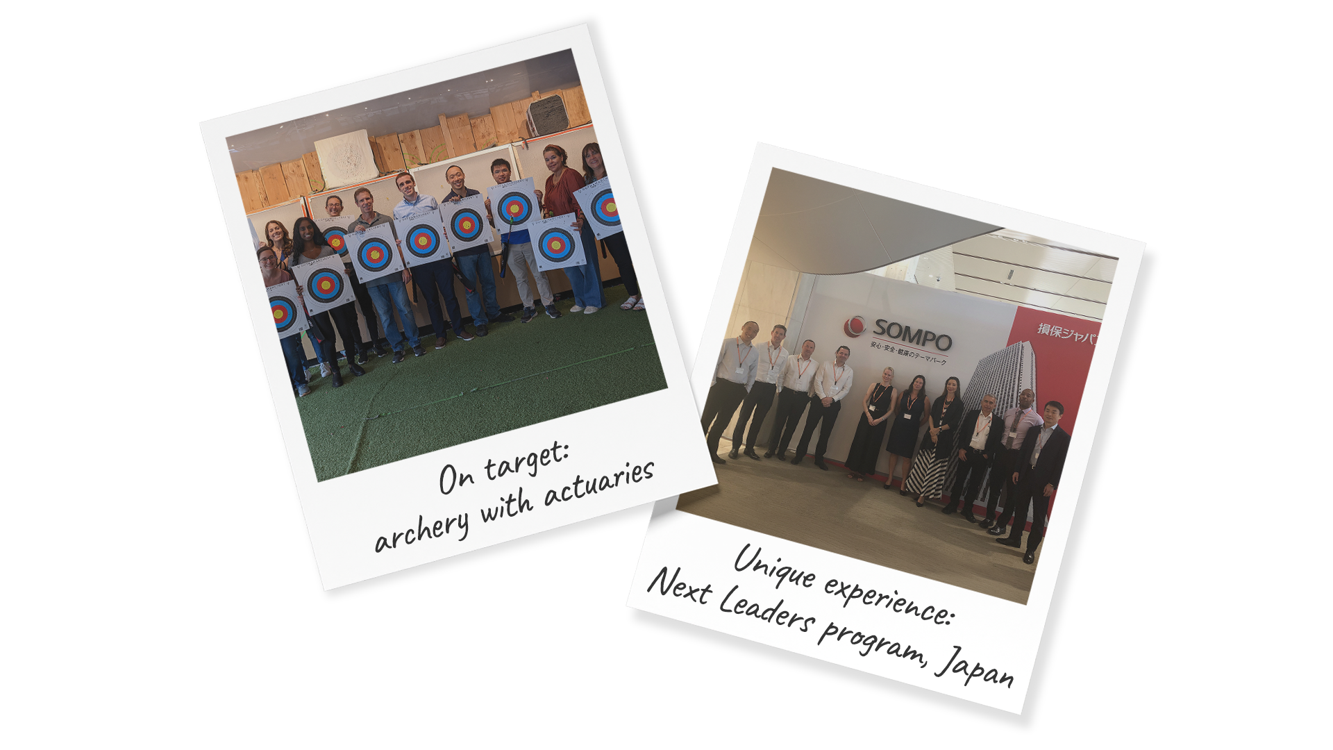 Polaroid image of Simon Ying: one with actuary colleagues an archery practice event, and one with colleagues at Sompo's Next Leaders program in Japan.